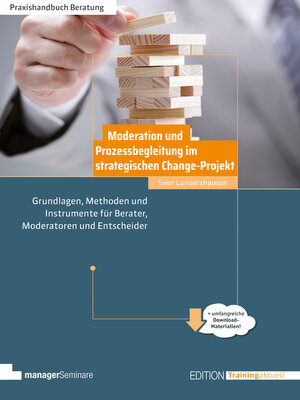 cover image of Moderation und Prozessbegleitung im strategischen Change-Projekt